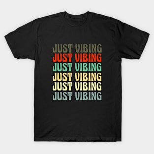 Just Vibing Retro Pattern T-Shirt